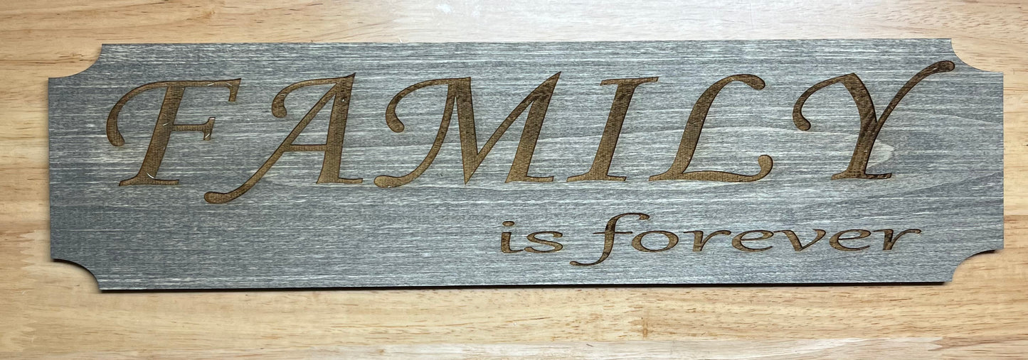 Family is Forever - Farmhouse