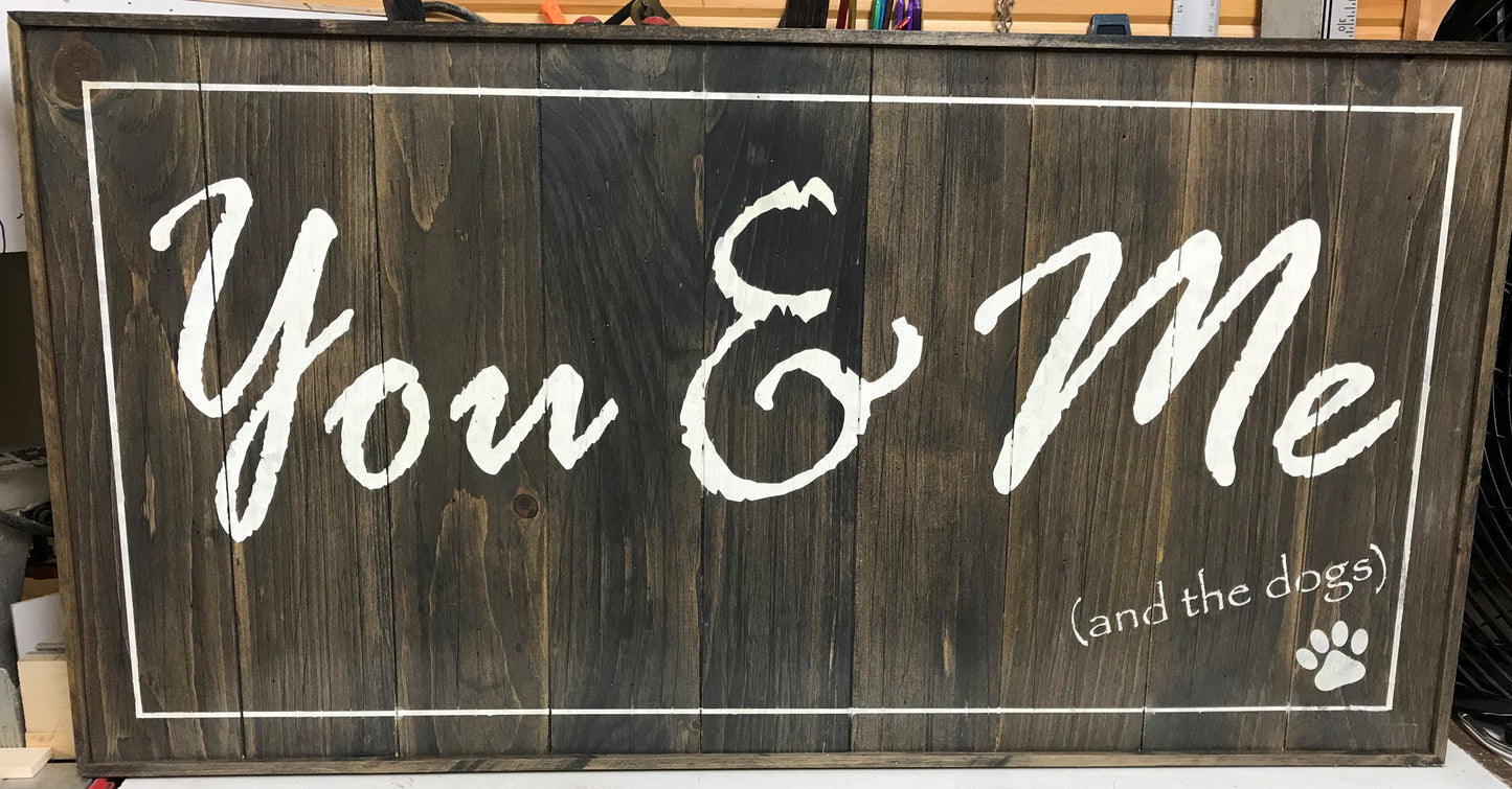 You & Me Sign
