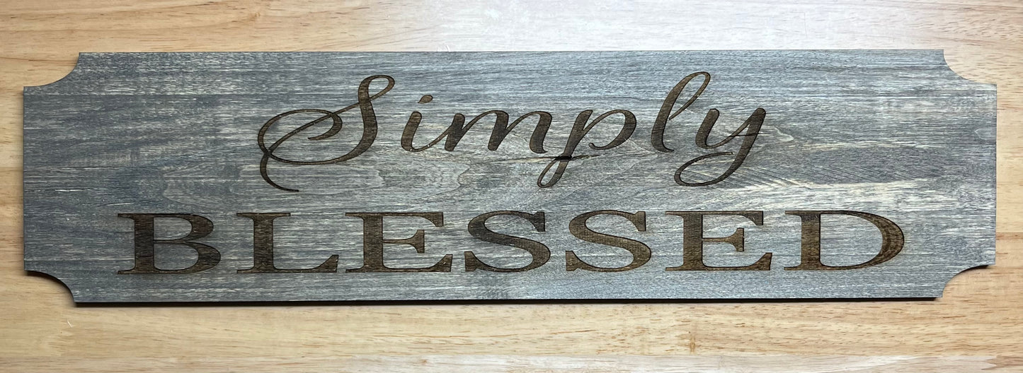 Simply Blessed Farmhouse sign